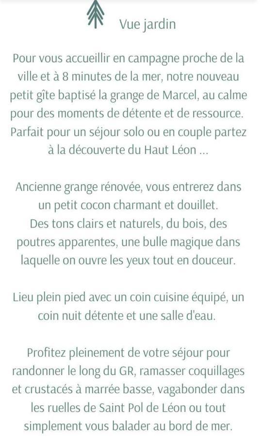 Вилла La Grange De Marcel Сен-Поль-де-Леон Экстерьер фото